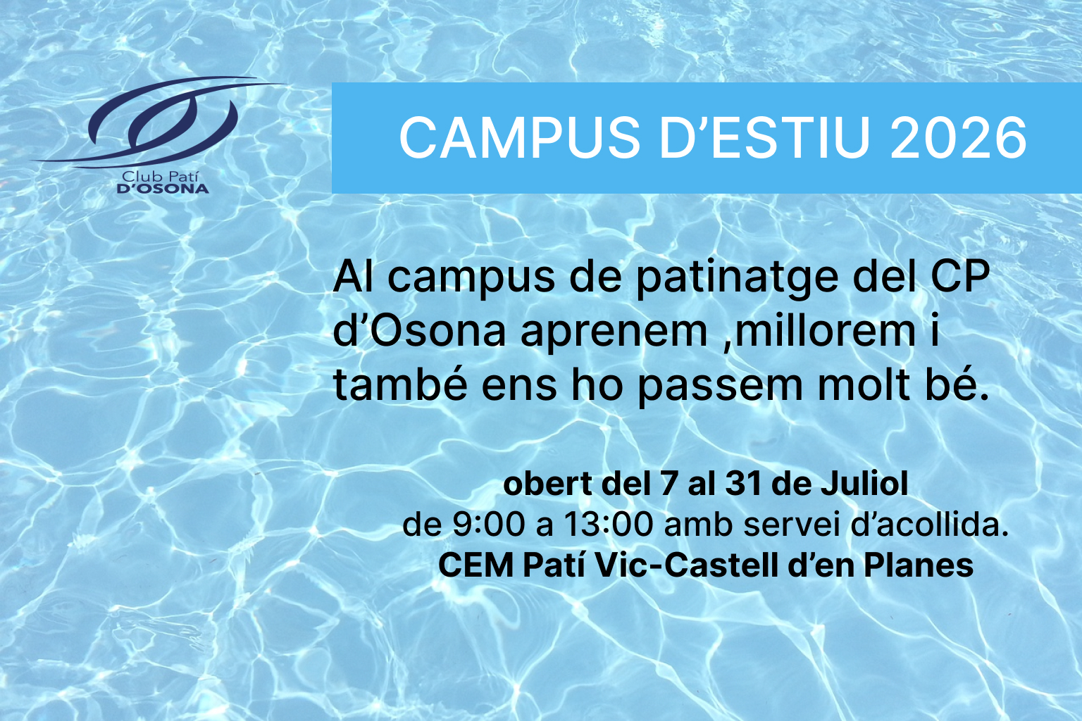 Campus d’estiu 2026 de patinatge al CP  d’osona