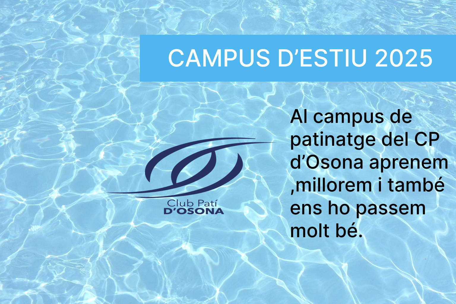 Campus d’estiu de patinatge al CP d’osona 2025